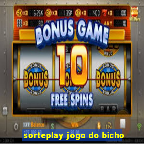 sorteplay jogo do bicho